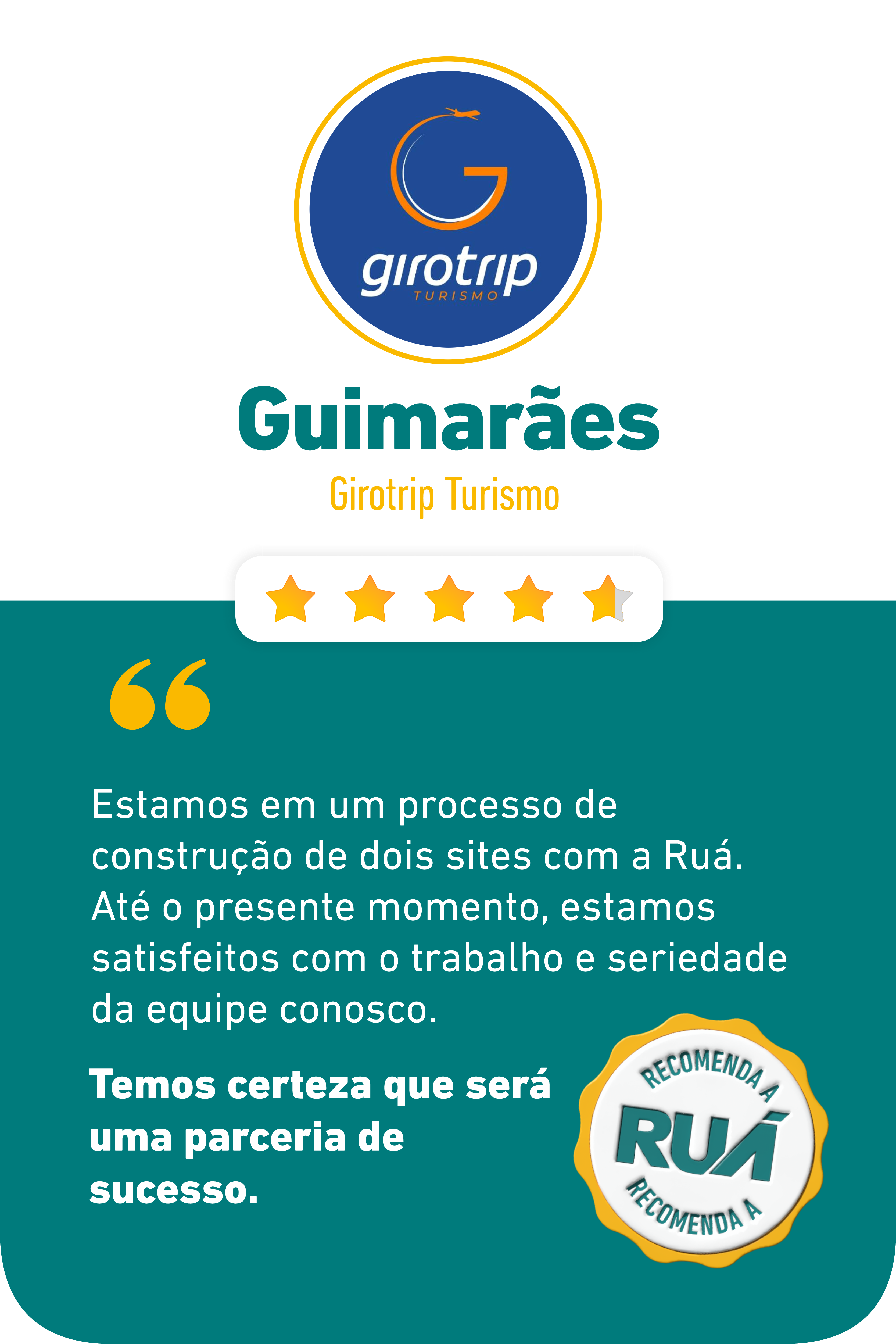 Depoimento de Guimarães, da Girotrip Turismo